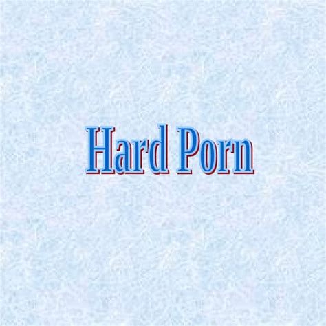 hardporn free|Free Hard Porn Videos .